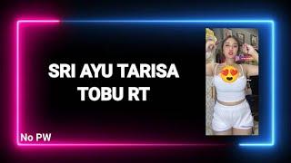  SRI AYU TARISA TOBU RT  - JJ FF