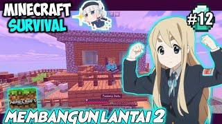 Membangun lantai 2  MINECRAFT INDONESIA