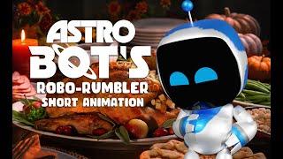 Astro Bots Robo-Rumbler Astros Belly Growl Short Animation