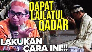 3 PERSIAPAN yang Harus Dilakukan Menyambut Lailatul Qadar - Ustadz Adi Hidayat LC MA