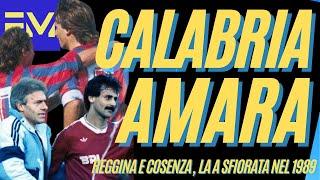 CALABRIA AMARA lincredibile SERIE A sfiorata da COSENZA e REGGINA