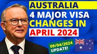 Australia Visa Updates in April 2024 4 Major Changes  Australia Visa Update