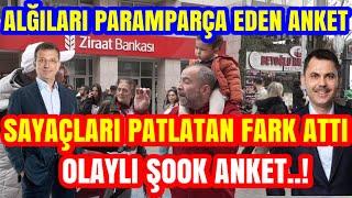 ANKETİ PARÇALİYAN İBB ADAYI. BOMBA ANKET GÖRÜLMEMİŞ BÜYÜK FARK. İBB BAŞKANINI BELİRLEYEN ANKET.