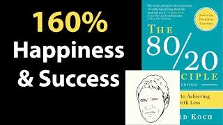 THE 8020 PRINCIPLE by Richard Koch  Core Message