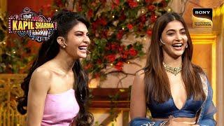 Jacqueline-Pooja हुई Kapil की बातों से Fully Entertained Best Of The Kapil Sharma ShowFull Episode