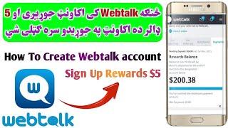 Earn Money With Webtalk  Sign Up Bonus $5  Make Money Online Without Investment  100% Real