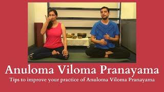 Anuloma Viloma Pranayama  Tips to improve your practice of Anuloma Viloma Pranayama