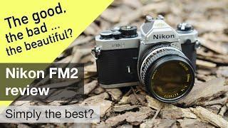 Nikon FM2 – is it ... simply the best analog SLR out there?