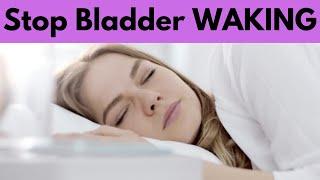 6 Ways to STOP NOCTURIA For a Good Nights Sleep  Overactive Bladder 101