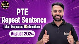 PTE Speaking Repeat Sentence  Real Exam Predictions August 2024  Vision Language Experts