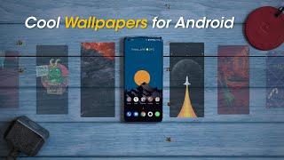 The Coolest Wallpapers on Android You Must Try