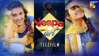 Vespa Girl - Telefilm  Ayezah Khan & Shehzad Sheikh  - HUM TV