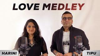 Love Medley  Singers Tipu and Harini