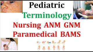 Terminology in Pediatric  #pediatrics