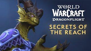 Secrets of the Reach In-Game Cinematic  Dragonflight  World of Warcraft