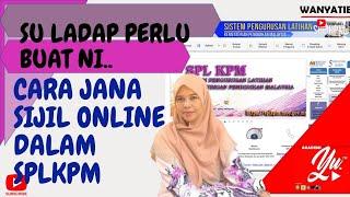 CARA DAFTAR SIJIL ONLINE DALAM SPLKPM  PENYELARAS  SU LADAP SEKOLAH MODUL PENYELARAS