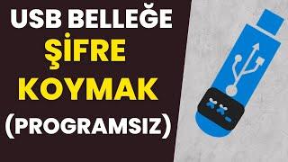 USB FLASH BELLEĞE NASIL ŞİFRE KOYULUR?  Flash Disk Şifreleme