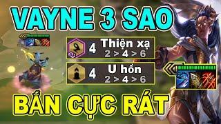 VAYNE 3 SAO + 4 THIỆN XẠ 4 U HỒN BẮN CỰC RÁT  ĐẤU TRƯỜNG CHÂN LÝ  ĐỨC MẠNH