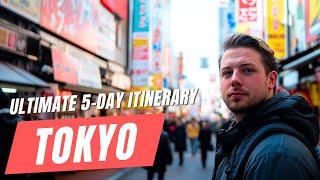 5 Days in TOKYO - Ultimate Japan Travel Itinerary for First-Time Visitors