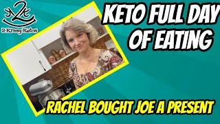 Keto full day of eating  Rachel surprised Joe  Eating all the things