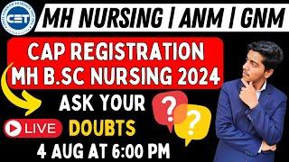 MH Nursing CET 2024  CAP Registration  Admission Counselling  ANM & GNM   4 Aug  #bscnursing