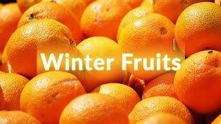 Winter Fruits  Winter Season Fruits Name of the Winter Fruits  Fresh Honeybees 