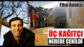 Üç Kağıtçı Filmi - Yeşilçam Filmleri Nerede Çekildi? #18