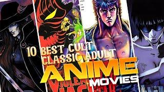 The 10 Best Cult Classic Adult Anime Movies