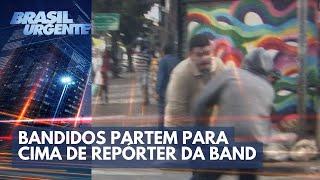 Centro dos Assaltos Bandidos partem para cima de repórter da Band  Brasil Urgente
