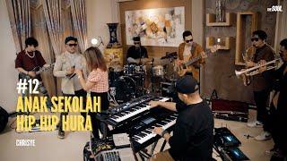 Living Room Sessions  #12 Anak Sekolah Hip Hip Hura Chrisye  - The Soul