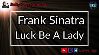 Frank Sinatra - Luck Be A Lady Official Video Version Karaoke