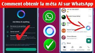Comment réparer loption Meta Ai de WhatsApp qui ne saffiche pas -2024