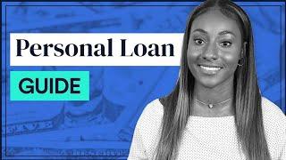 How & Where to Get a Personal Loan FULL GUIDE