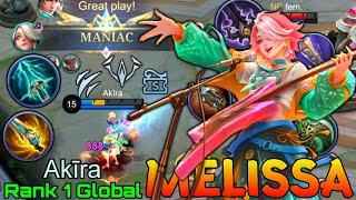 MANIAC New Build Melissa No Boots - Top 1 Global Melissa by Akīra - Mobile Legends