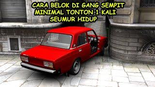 CARA BELOK DI GANG SEMPIT