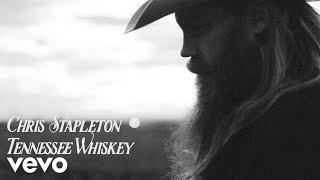 Chris Stapleton - Tennessee Whiskey Official Audio