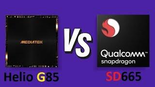 Mediatek Helio G85 Vs Qualcomm Snapdragon 665  Benchmark Comparison