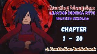 Starting Mangekyo Leaving Konoha With Master Madara Chapter 1 - 20