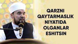 Qarzni qaytarmaslik niyatida olganlar eshitsin