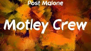 Post Malone - Motley Crew Lyrics