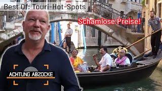 WUCHER an Touri-Hot-Spots?  Was ist denn HIER los?  BEST OF  Achtung Abzocke