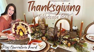 BEAUTIFUL BUDGET FRIENDLY THANKSGIVING TABLESCAPE IDEA +  TURKEY CHARCUTERIE BOARD  FALL TABLE