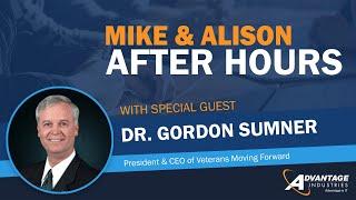 Mike & Alison After Hours  Gordon Sumner President & CEO of Veterans Moving Forward