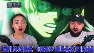 THINGS JUST GOT CRAZIER One Piece Episode 1089 Reaction