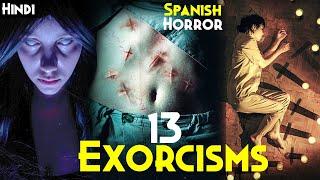 13 Exorcisms 2024 Explained In Hindi  Latest SPANISH Horror - Amazon Prime Horror  DEVILS Girl