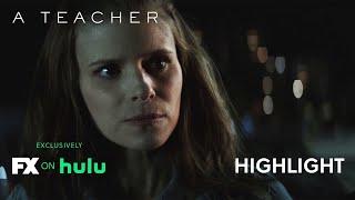 A Teacher  Claire Tells Kathryn About Eric ft. Kate Mara and Nick Robinson - Ep. 5 Highlight  FX