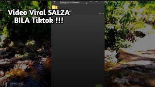 VIDEO VIRALL TIKTOK SELEB SALZA BILA  LINK VIDEO SALZA BILA VIRAL TIKTOK 