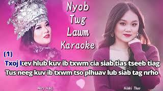 Nyob Twg Lawm - Macy Hawj ft Nikki Thao  Karaoke  Instrumental 