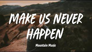 SHY Martin - Make Us Never Happen Lyrics