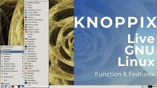 KNOPPIX Live GNU Linux Function & Features  Maximizing the Potential of KNOPPIX Tips and Tricks